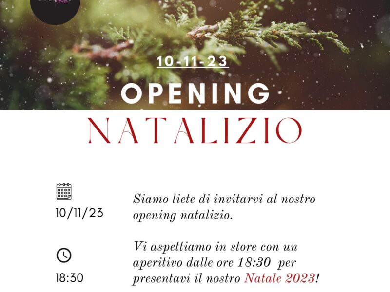 OPENING NATALIZIO 10 Novembre 2023